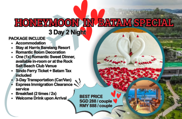 HONEYMOON IN BATAMSPECIAL 3 Day 2 Night